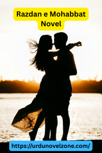 Razdan e Mohabbat Novel by Rabeel Zahra Pdf Download