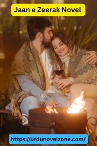 Jaan e Zeerak Novel by Mina Writes