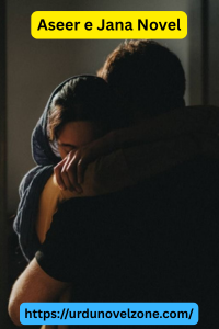 Aseer e Jana Novel by Sindhu Pdf Download