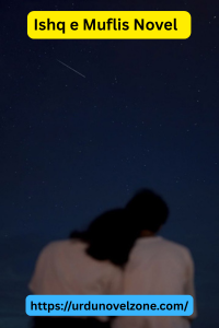 Ishq e Muflis Novel by Adeeba Younis Pdf Download