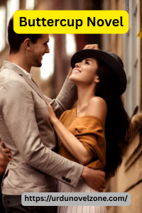 Buttercup Novel by Mahira Zainab Khan Pdf Download