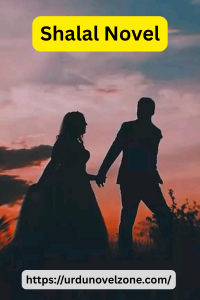 Shalal Novel by Aneeza Gohar Pdf Download