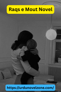 Raqs e Mout Novel by Alisha Pdf Downoad