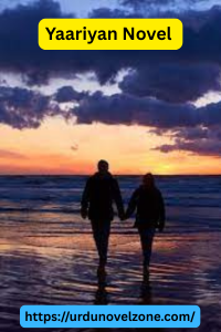 Yaariyan Novel by Sidra Sheikh Pdf Downoad