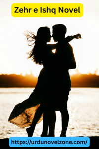 Zehr e Ishq Novel by Munaza Niaz Pdf Download