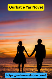 Qurbat e Yar Novel by Kanwal Akram Pdf Download