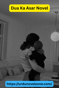 Dua Ka Asar Novel by Saman Writes Pdf Download