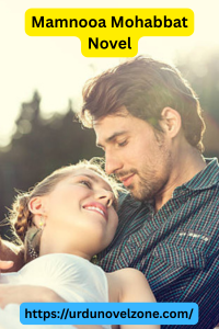 Mamnooa Mohabbat Novel