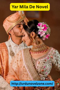 Yar Mila De Novel by Hamna Rajput Pdf Download