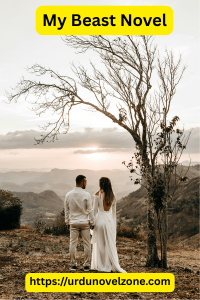 My Beast Novel by Unaiza Pdf Download