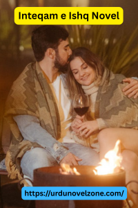 Inteqam e Ishq Novel by Neha Shah Pdf Download